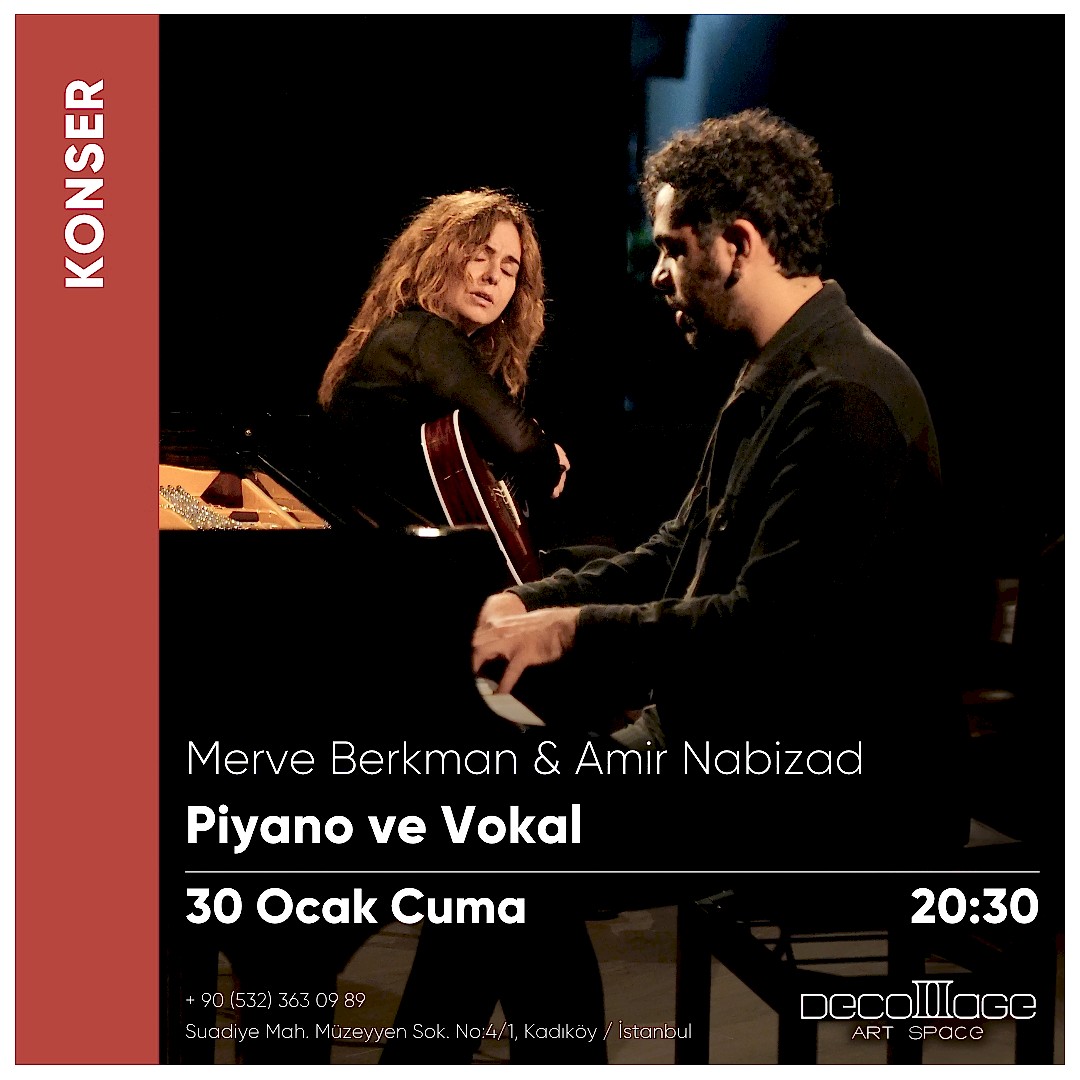 Picture of Piyano ve Vokal-Merve Berkman & Amir Nabizad