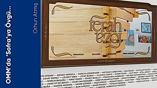  OMM’da ‘Sofra’ya Övgü...